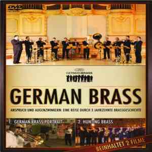 German Brass - Anspruch Und Augenzwinkern: Eine Reise Durch 3 Jahrzehnte Brassgeschichte FLAC