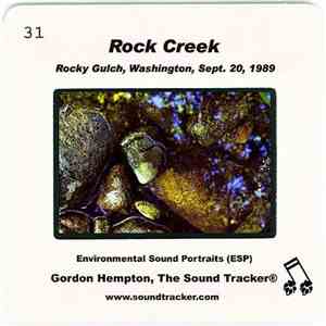 Gordon Hempton - Rock Creek (Rocky Gulch, Washington, Sept. 20, 1989) FLAC