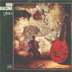 Ivan Kalcina - Gitara FLAC