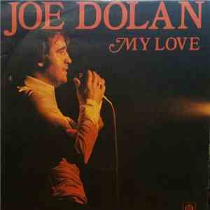 Joe Dolan - My Love FLAC