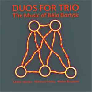 Martin Speake - Duos For Trio The Music Of Béla Bartók FLAC