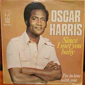 Oscar Harris - Since I Met You Baby FLAC