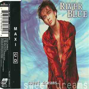 River Blue - Sweet Dreams FLAC