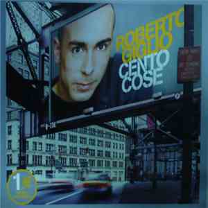 Roberto Giglio - Cento Cose FLAC