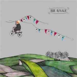 Rue Royale - Guide To An Escape FLAC