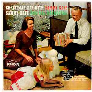 Sammy Kaye And His Orchestra - Christmas Day With Sammy Kaye FLAC
