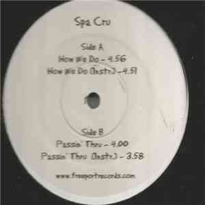 Spa Cru - How We Do FLAC