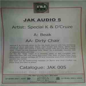 Special K & D'Cruze - Beak / Dirty Chair FLAC