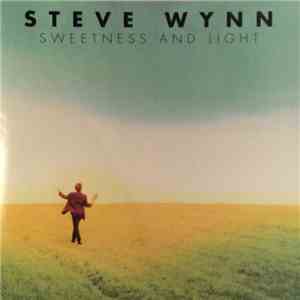 Steve Wynn - Sweetness And Light FLAC