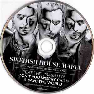 Swedish House Mafia - Minimix Sampler Of The Album "Until Now" FLAC