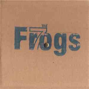 The 7 Frogs - The 7 Frogs FLAC