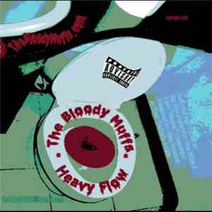 The Bloody Muffs - Heavy Flow FLAC