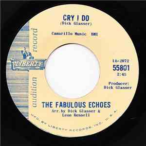 The Fabulous Echoes - Cry I Do / Candy FLAC