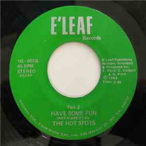 The Hot Spots - Have Some Fun FLAC