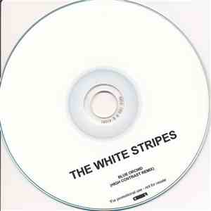 The White Stripes - Blue Orchid (High Contrast Remix) FLAC