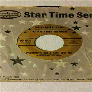 Tommy Hunt - Everybody's Got A Home (But Me) / All In The Game FLAC