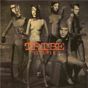 Tribe  - Sleeper FLAC