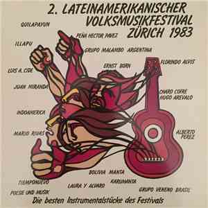 Various - 2. Lateinamerikanischer Volksmusikfestival Zürich 1983 FLAC