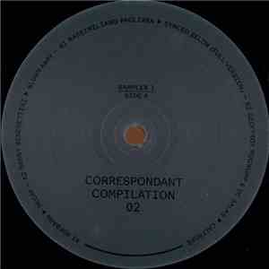Various - Correspondant Compilation 02 - Sampler 1 FLAC