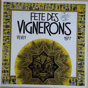Various - Fête Des Vignerons Vevey 1977 FLAC