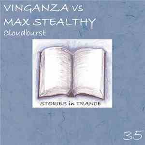 Vinganza Vs Max Stealthy - Cloudburst FLAC