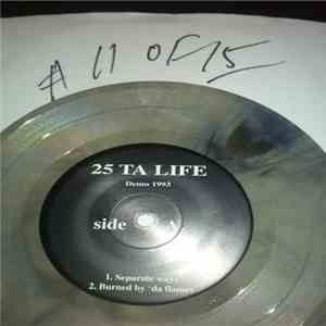 25 Ta Life - Demo 1993 FLAC