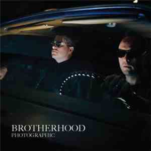 Brotherhood - Photographic FLAC
