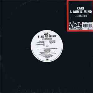 Carl & Music Mind - Celebration FLAC