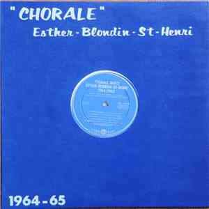 Chorale Mixte Esther - Blondin - St-Henri - 1964-1965 FLAC