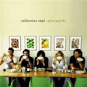 Collective Soul - Afterwords FLAC
