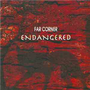 Far Corner - Endangered FLAC