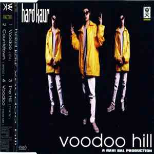 Hard Kaur - Voodoo Hill FLAC