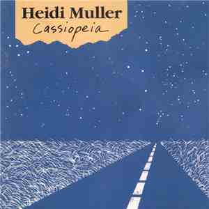 Heidi Muller - Cassiopeia FLAC