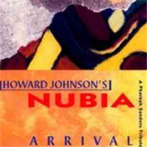 Howard Johnson's Nubia - Arrival - A Pharoah Sanders Tribute FLAC