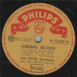Jean Wetzel - Grisbi Blues / Le Grisbi FLAC