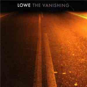 Lowe - The Vanishing FLAC