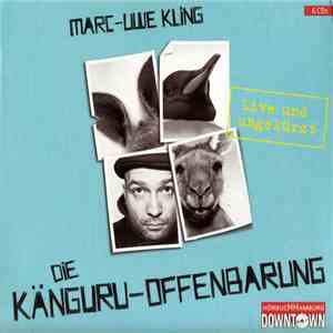 Marc-Uwe Kling - Die Känguru-Offenbarung FLAC