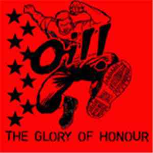 Oil! - The Glory Of Honour FLAC