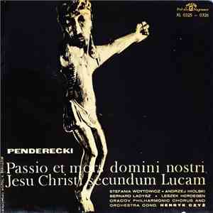 Penderecki - Passio Et Mors Domini Nostri Jesu Christi Secundum Lucam FLAC