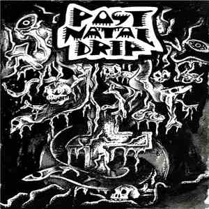 Post Natal Drip - Post Natal Drip Demo 2016 FLAC
