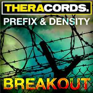 Prefix & Density - Breakout FLAC