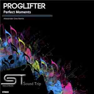 Proglifter - Perfect Moments FLAC