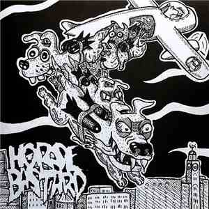 Rageous Intent / Horsebastard - Rageous Intent / Horsebastard FLAC
