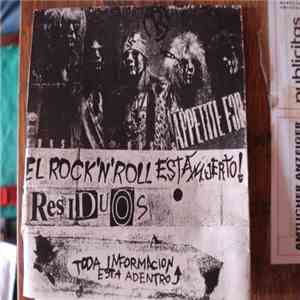 Residuos - El Rock'n'Roll Está Muerto! FLAC