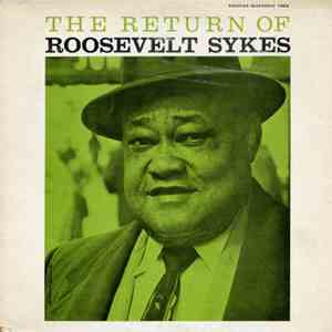 Roosevelt Sykes - The Return Of Roosevelt Sykes FLAC