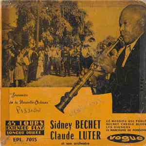 Sidney Bechet, Claude Luter Et Son Orchestre - Souvenirs De La Nouvelle-Orléans FLAC