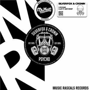 Silverfox & Cronin - Psycho FLAC