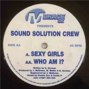 Sound Solution Crew - Sexy Girls / Who Am I? FLAC