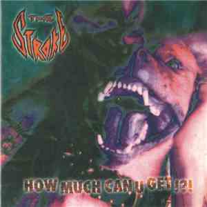 The Stroke - How Much Can U Get FLAC
