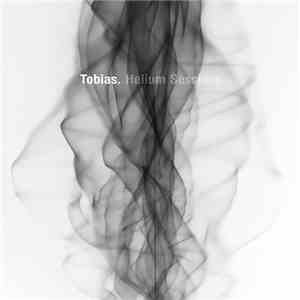 Tobias. - Helium Sessions FLAC